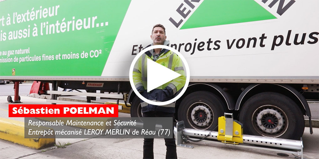 Les bloqueurs de roue Asa sécurisent les accostages de camions chez Leroy Merlin